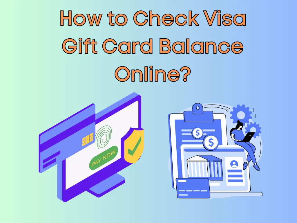 Check Visa Gift Card Balance Online